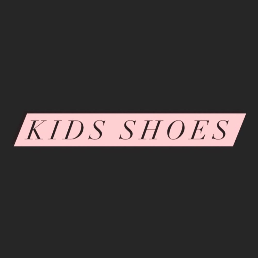 KIDS SHOES // BABY & TODDLER